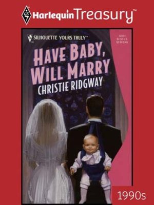 cover image of Have Baby, Will Marry